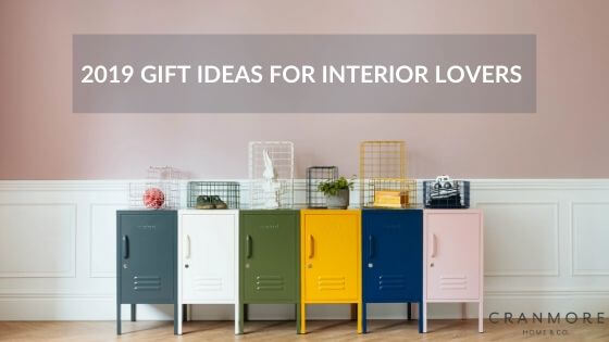2019 Gift Ideas for Interior Lovers